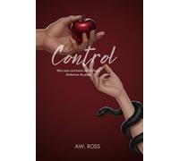 Control: Libro autoconclusivo de la trilogia dinamicas de poder.