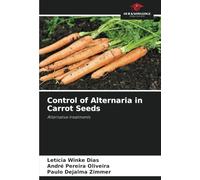 Control of Alternaria in Carrot Seeds: Alternative treatments