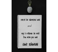 control the subconscious mind and ways to influence the world from within your mind: Practical methods for mastering the arts of shifting