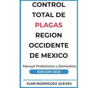 Control Total de Plagas región occidente de México