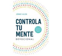 Controla tu mente. Devocional / Stop the Spiral. Devotional