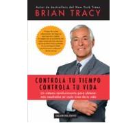 Controla Tu Tiempo Controla Tu Vida (ebook)