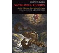 Controlando Al Leviathan. De Cómo El Liberalismo Clásico Enfrentó A La