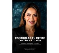 CONTROLAS TU MENTE, CONTROLAS TU VIDA: CUIDADO CON LOL QUE PIENSAS