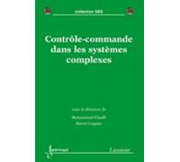 Contrôle-commande Dans Les Systèmes Complexes (ebook)