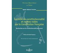 Contrôle de constitutionnalité et normes visées par la Constitution française: Recherches sur la constitutionnalité par envoi: 65