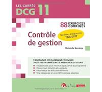 Contrôle de gestion DCG 11: 88 Exercices corrigés