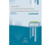 Contrôle et traitement comptable des opérations commerciales - Corrigé: Processus 1 du BTS CG