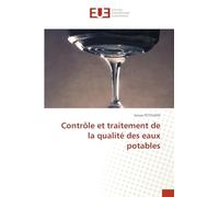 Contrôle et traitement de la qualité des eaux potables
