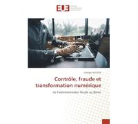 Contrôle, fraude et transformation numérique: de l'administration fiscale au Bénin