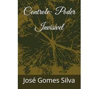 Controle - Poder Invisível