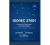 Controles ISO/IEC 27001 para desarrolladores de software y pymes: la norma ISO/IEC 27001 se ha consolidado como el marco de referencia internacional ... de la Seguridad de la Información (SGSI).