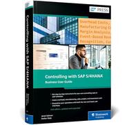 Controlling with SAP S/4HANA: Business User Guide