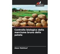 Controllo biologico della marciume bruno della patata