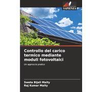 Controllo del carico termico mediante moduli fotovoltaici: Un approccio pratico