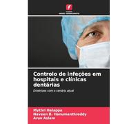 Controlo de infeções em hospitais e clínicas dentárias