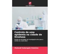 Controlo de uma epidemia na cidade de Kinshasa