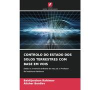 CONTROLO DO ESTADO DOS SOLOS TERRESTRES COM BASE EM VOIS: Dedico-o à memória brilhante do meu pai, o Professor Ne"matzhona Rahimova