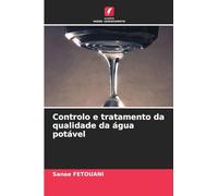 Controlo e tratamento da qualidade da água potável