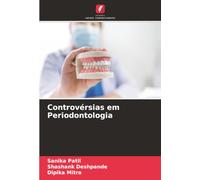 Controvérsias em Periodontologia