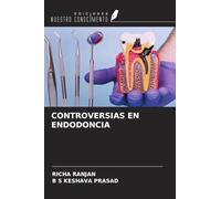 CONTROVERSIAS EN ENDODONCIA