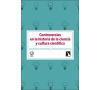 Controversias en historia de la ciencia | José Antonio Acevedo-díaz, Antonio García-carmona