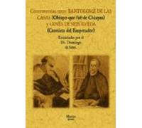 Controversias Entre Bartolome de las Casas y Gines de Sepulveda (HISTORIA)