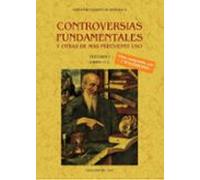 Controversias Fundamentales Y Otras De Mas Frecuente Uso Vol. 1 (libro