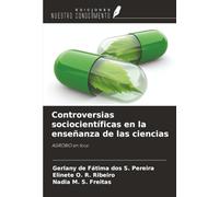 Controversias sociocientíficas en la enseñanza de las ciencias: AGROBIO en foco