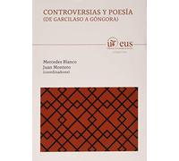 Controversias y Poesías ( De Garcilaso a Góngora): 153 (Literatura)
