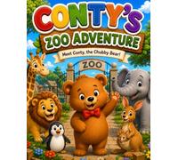 Conty's Zoo Adventure: Zoo Animals Coloring Book for Kids Ages 3-7 | Cute, Easy and Fun Coloring Adventures (Conty's Adventures)