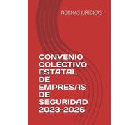 CONVENIO COLECTIVO ESTATAL DE EMPRESAS DE SEGURIDAD 2023-2026
