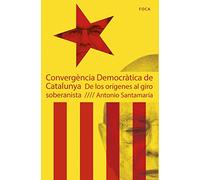 Convergencia Democrática De Catalunya (INVESTIGACION)