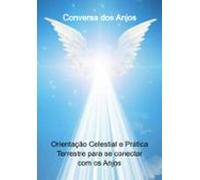 Conversa Dos Anjos (ebook)