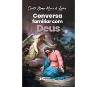 Conversa Familiar Com Deus