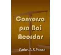 Conversa Pra Boii Acordar (ebook)