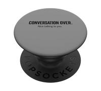 Conversación terminada. Bien Hablando contigo PopSockets PopGrip Adhesivo
