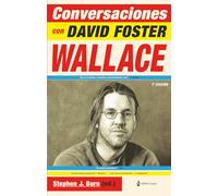 Conversaciónes Con David Foster Wallace - 3ª Edición (ENSAYO)