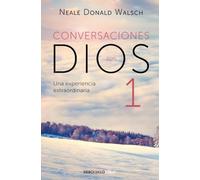 Conversaciones con Dios 1: Una experiencia extraordinaria (Clave)