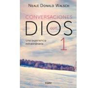Conversaciones con Dios I