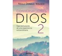 Conversaciones Con Dios Ii
