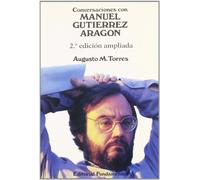 Conversaciones con Manuel Gutiérrez Aragón: 96 (Arte / Cine)