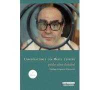 Conversaciones con Mario Levrero: 3 (Textos y contextos)