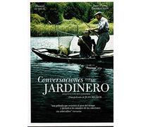 Conversaciones con mi jardinero [DVD]
