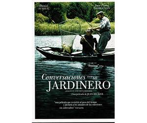 Conversaciones con mi jardinero [DVD]