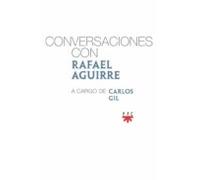 Conversaciones Con Rafael Aguirre