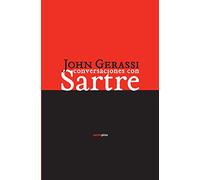 Conversaciones con Sartre (Ensayo Sexto Piso)