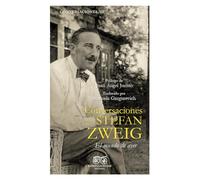 Conversaciones con Stefan Zweig: El mundo de ayer