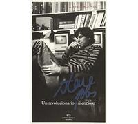 Conversaciones Con Steve Jobs: Un revolucionario silencioso