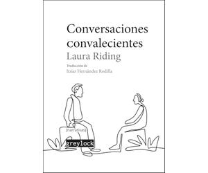 Conversaciones convalecientes: 10 ([narrativas])